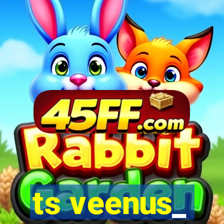 ts veenus_